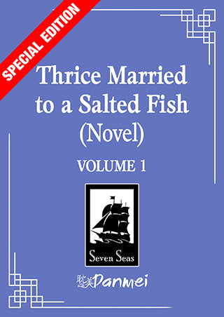 Thrice Married to a Salted Fish (Novel) Vol. 01