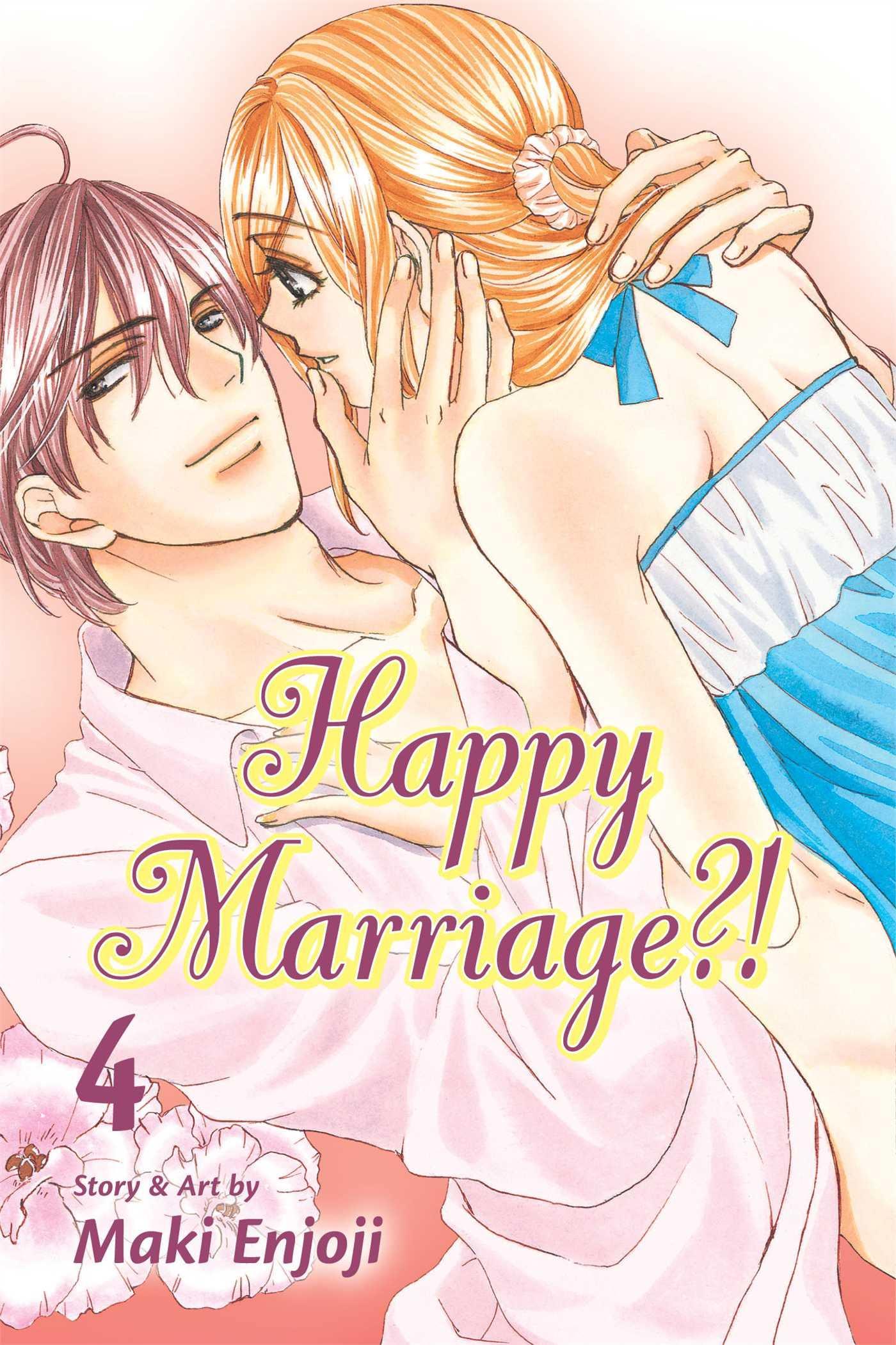 Happy Marriage?! (Manga) Vol. 4 - Tankobonbon