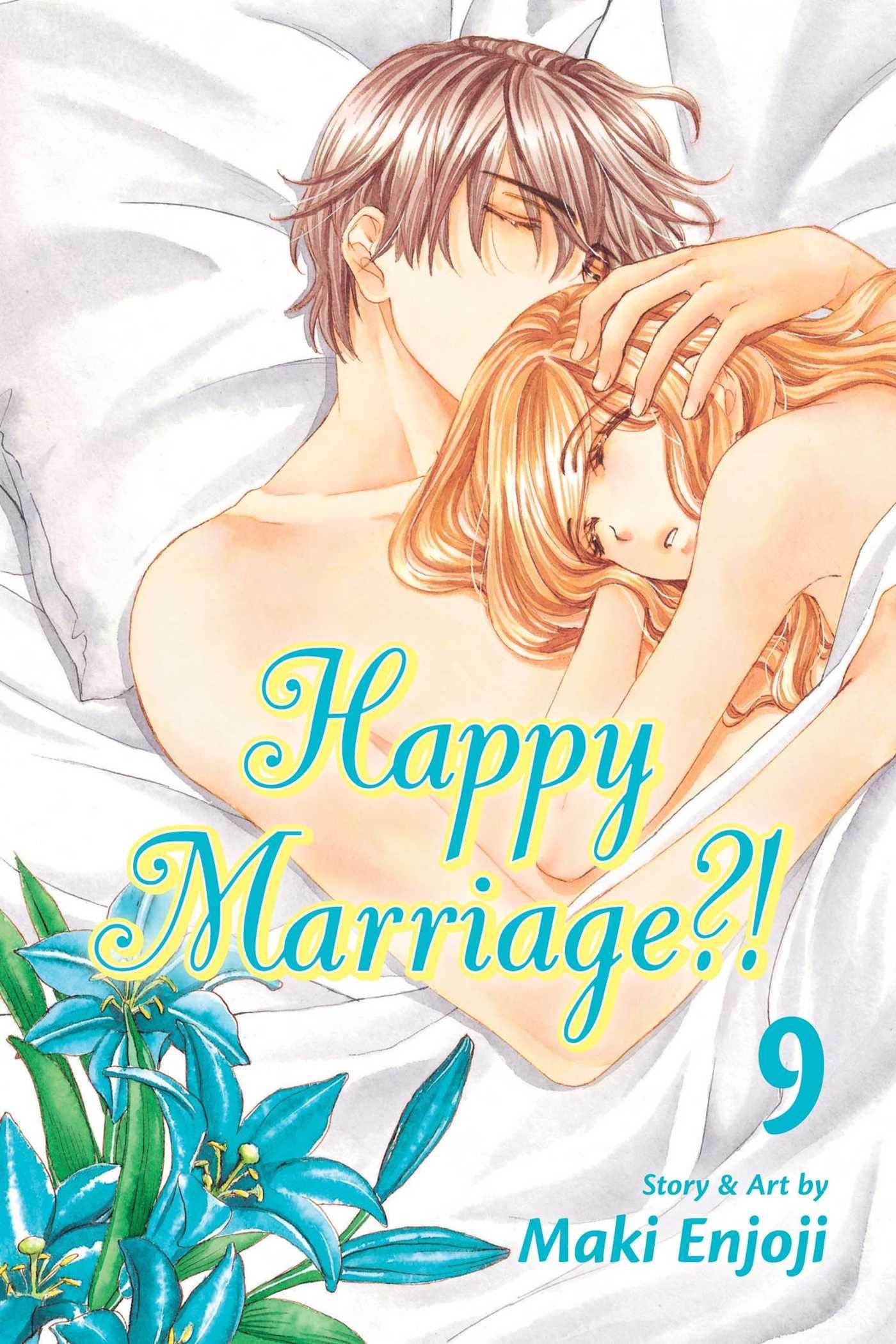 Happy Marriage?! (Manga) Vol. 9 - Tankobonbon